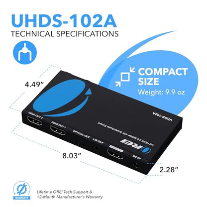 OREI 1x2 2.0 HDMI Splitter with Scaler Audio Extractor 2 Ports with Full Ultra HDCP 2.4K at 60Hz & 3D Supports EDID Control - UHDS-102A | HDMI 2.0b, HDCP2.2/HDCP1.4 compliant. Supports digital and analog audio extract output from HDMI source. - style: 1X2