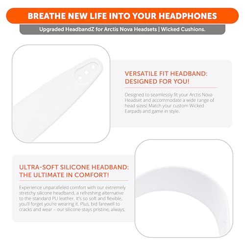 WC HeadbandZ Arctis Nova - Silicone Headband for Arctis Nova Headsets | Made by Wicked Cushions | Enhanced Flexibility, Comfort & Style, Matching Earpad Designs | White - color: White