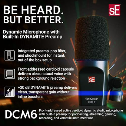 SE ELECTRONICS DynaCaster DCM6 XLR Dynamic Microphone with Built-in Preamp, Shockmount & Pop Filter - Front-Addressed Cardioid Dynamic Mic for Streaming - Voiceover, Broadcasting & Podcast Microphone