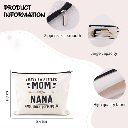 Best Mom and Grandma Gifts Mom Nana Makeup Bag Pouch Mother's Day Birthday Gifts for Mama Grandma Cosmetic Bag Mother Grandmother Travel Toiletry Bags Funny Nana Mother Things Bags Canvas Zipper Pouch - color: Mom Nana Makeup Bag Pouch