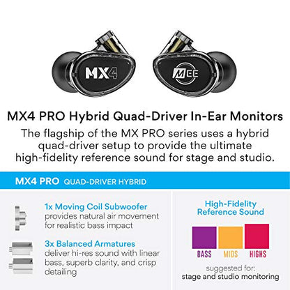 MEE audio Professional MX4 PRO Quad-Driver Hybrid Musicians In Ear Monitor Headphones with High-Resolution Reference Sound; Noise Isolating Earbuds Earphones with Detachable Cables, Black - color: Black, size: MX4 PRO